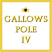 IV by Gallows Pole